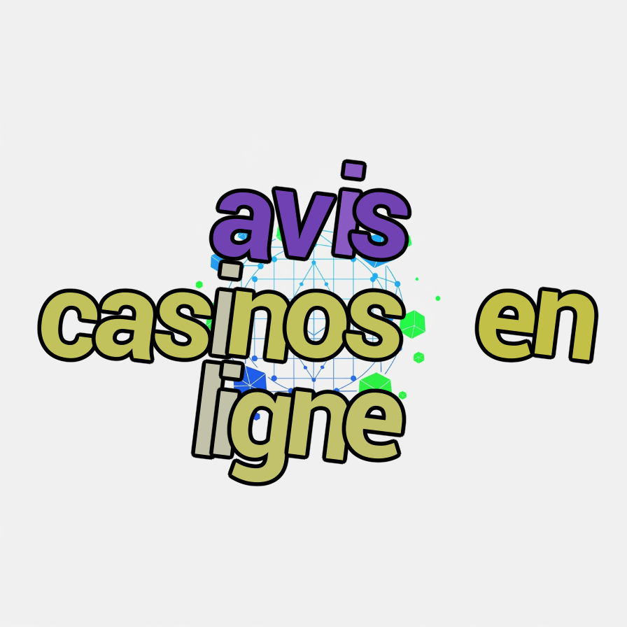 avis casinos en ligne